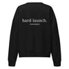 "hard launch" Women’s organic crew neck sweatshirt – view 1 of 5