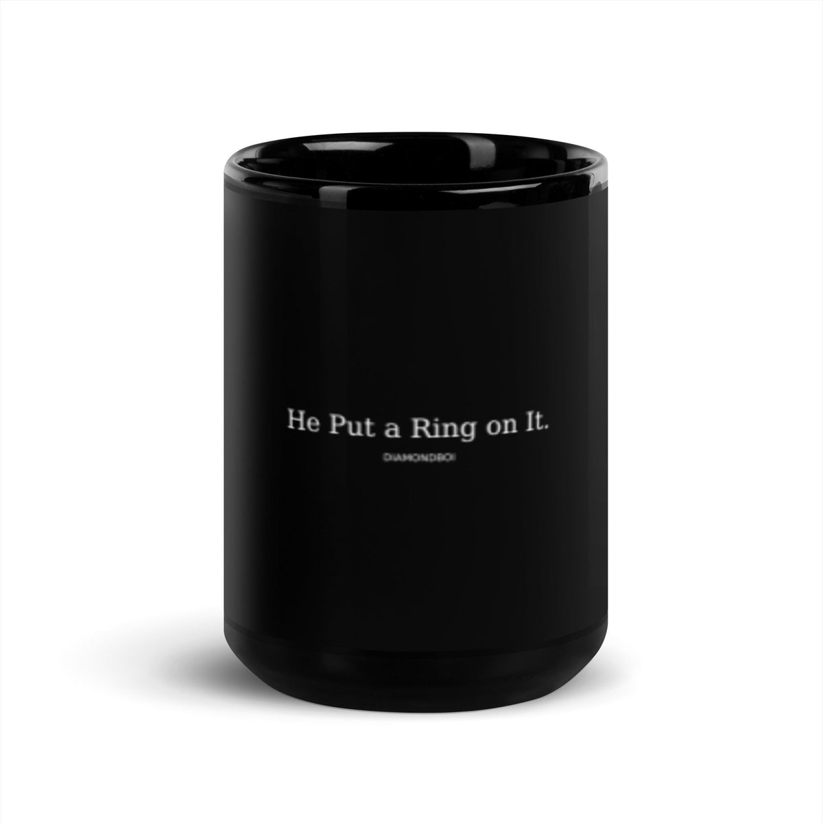 "He Put A Ring On It" Black Glossy Mug – view 10 of 12